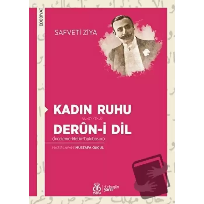 Kadın Ruhu - Derun-i Dil