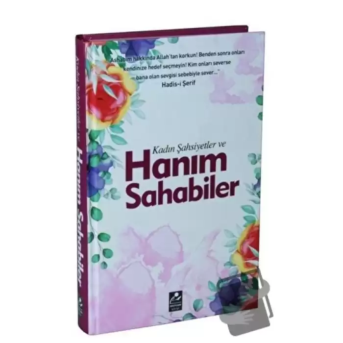 Kadın Şahsiyetler ve Hanım Sahabiler (Ciltli)