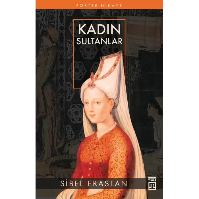 Kadın Sultanlar