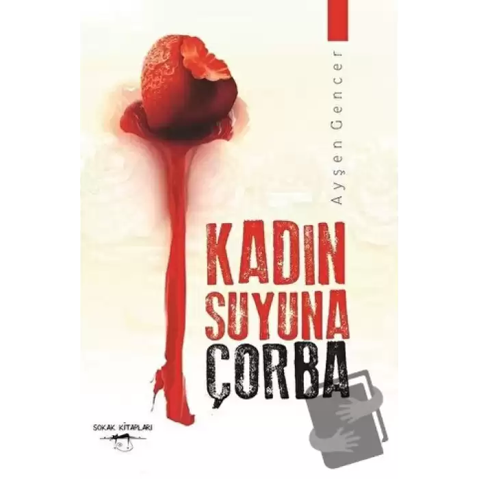 Kadın Suyuna Çorba