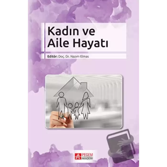 Kadın ve Aile Hayatı