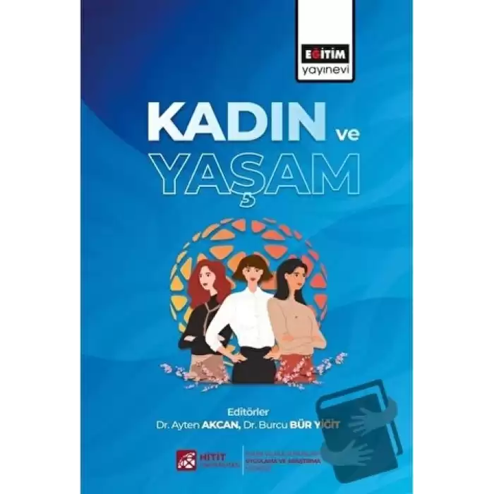 Kadın ve Yaşam