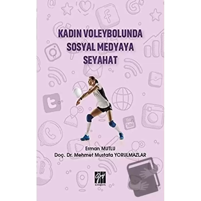 Kadın Voleybolunda Sosyal Medyaya Seyahat