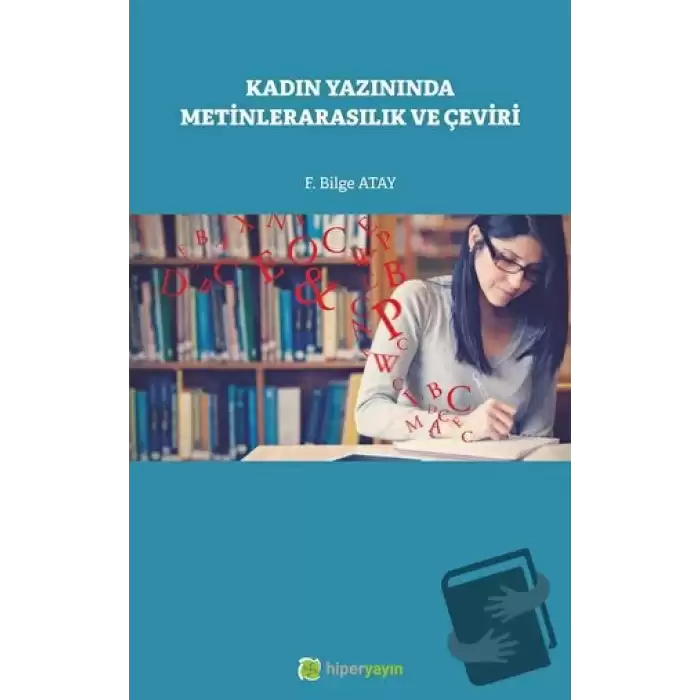 Kadın Yazınında Metinlerarasılık ve Çeviri