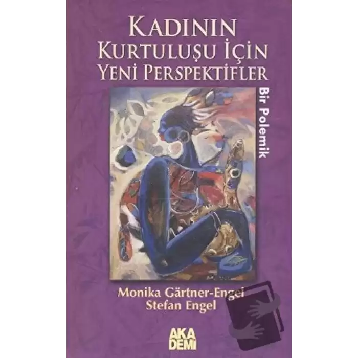 Kadının Kurtuluşu İçin Yeni Perspektifler