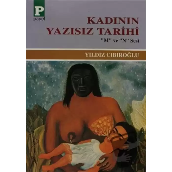 Kadının Yazısız Tarihi