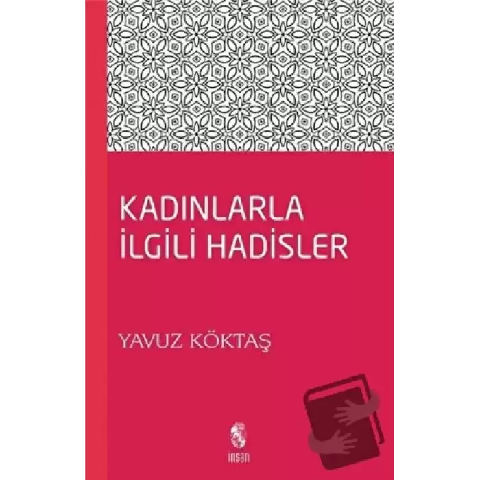 Kadınla İlgili Hadisler