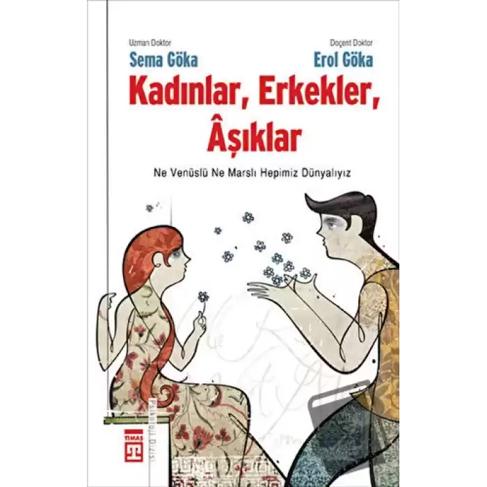 Kadınlar, Erkekler, Aşıklar