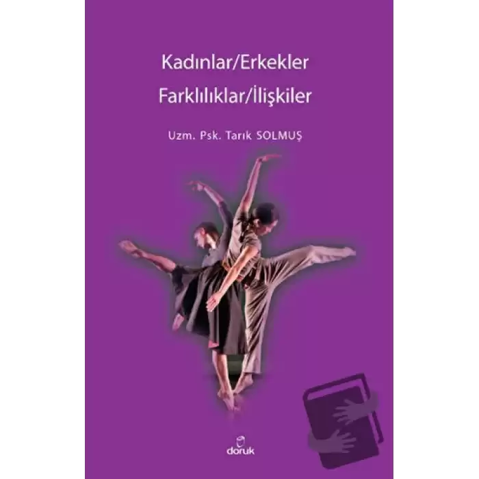 Kadınlar / Erkekler - Farklılıklar / İlişkiler