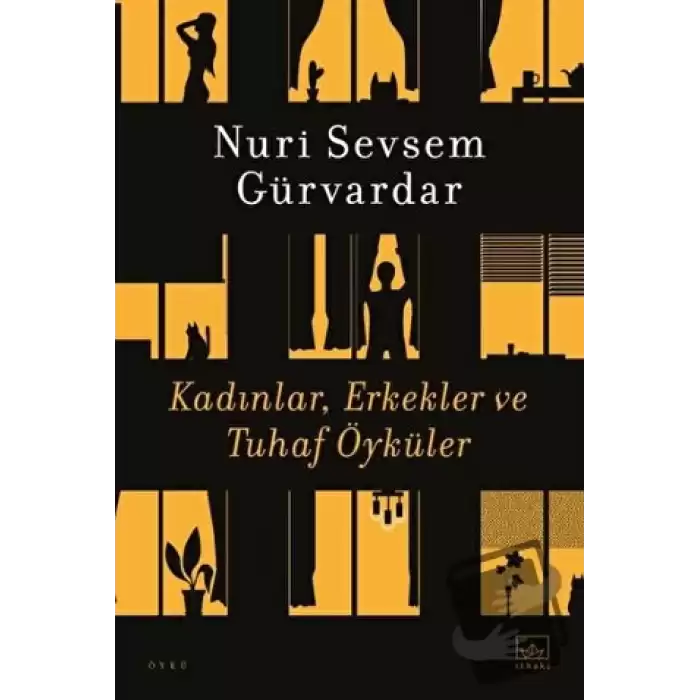 Kadınlar, Erkekler ve Tuhaf Öyküler