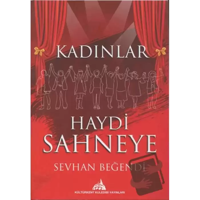 Kadınlar Haydi Sahneye