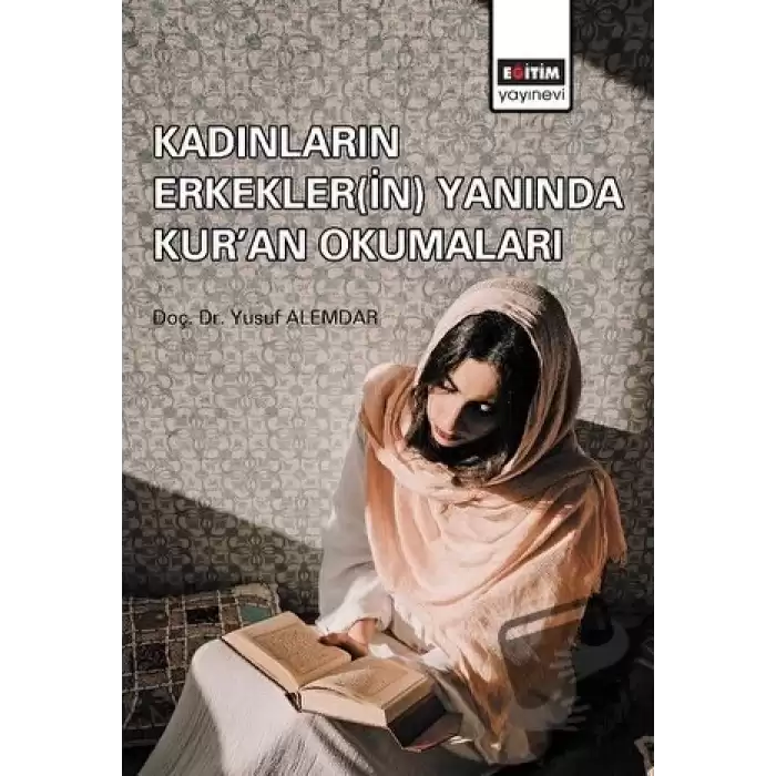 Kadınların Erkekler(in) Yanında Kuran Okumaları