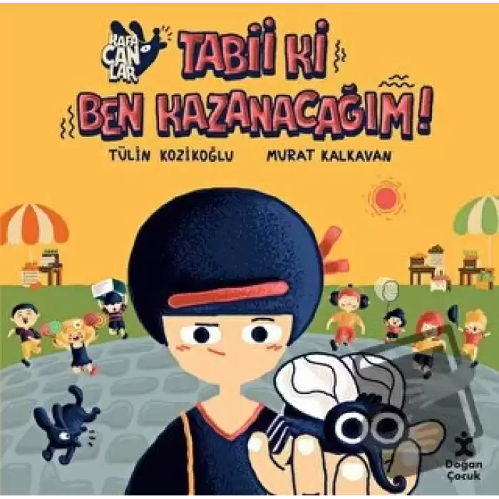 Kafacanlar-Tabii Ki Ben Kazanacağım!