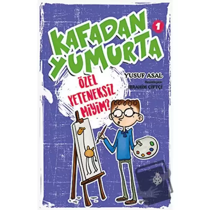 Kafadan Yumurta 1: Özel Yeteneksiz Miyim?