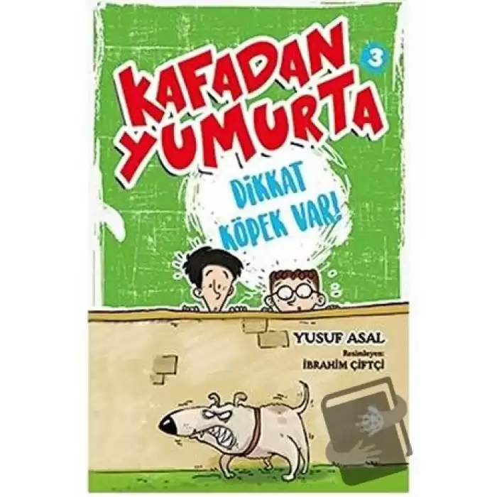 Kafadan Yumurta 3: Dikkat Köpek Var!