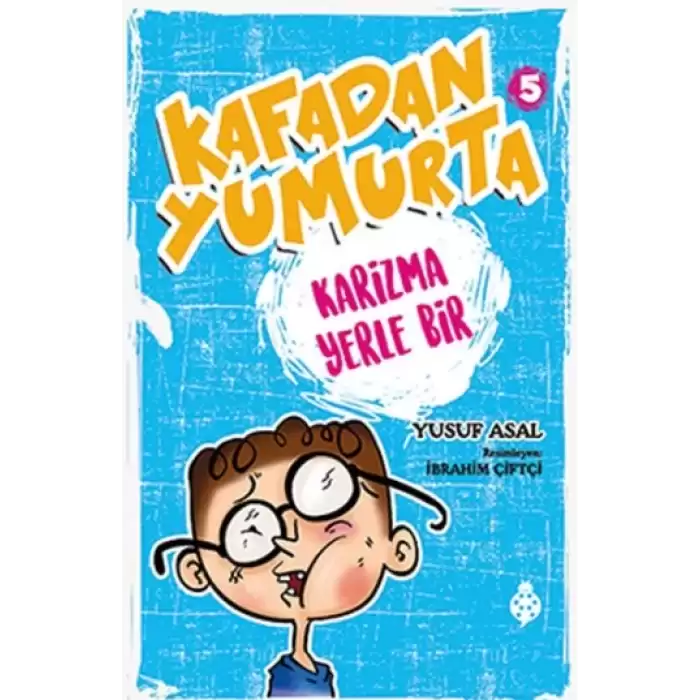 Kafadan Yumurta 5 - Karizma Yerle Bir