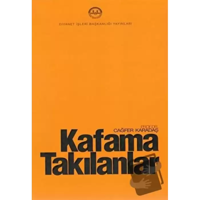 Kafama Takılanlar