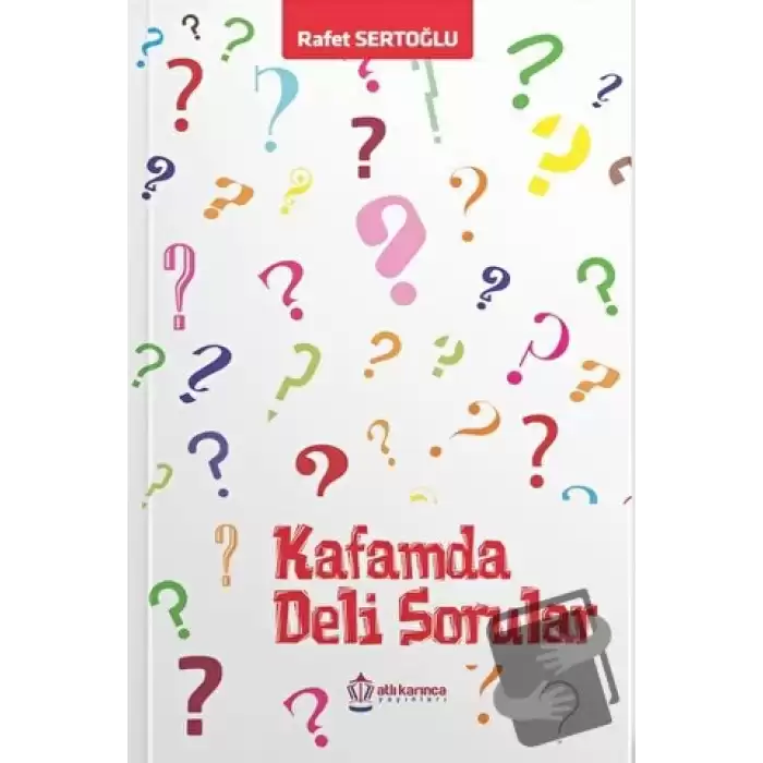 Kafamda Deli Sorular