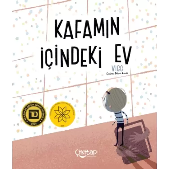 Kafamın İçindeki Ev