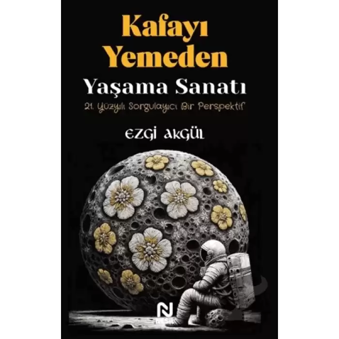 Kafayı Yemeden Yaşama Sanatı