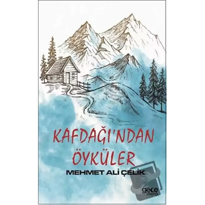 Kafdağı’ndan Öyküler