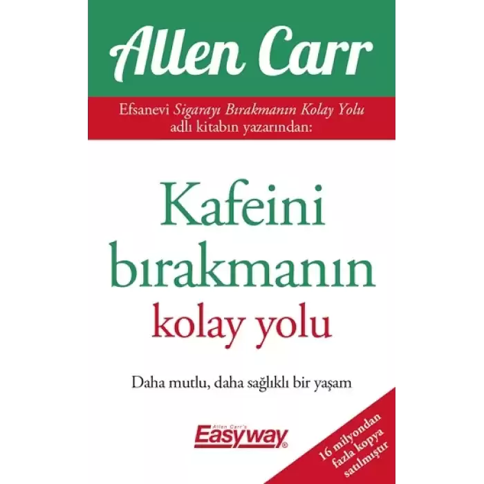 Kafeini Bırakmanın Kolay Yolu