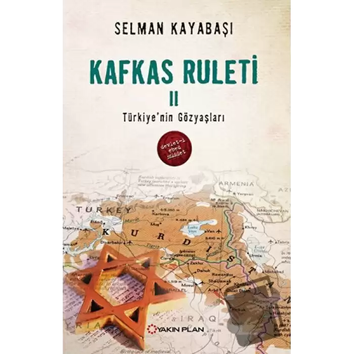 Kafkas Ruleti 2 - Türkiyenin Gözyaşları