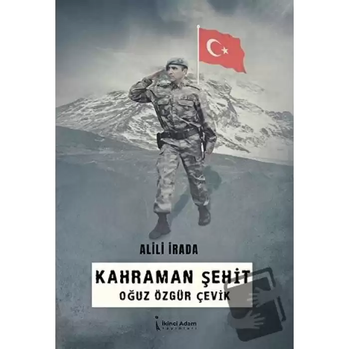 Kahraman Şehit Oğuz Özgür Çevik