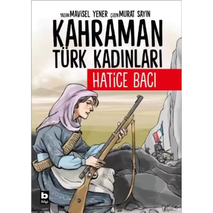 Kahraman Türk Kadınları Hatice Bacı