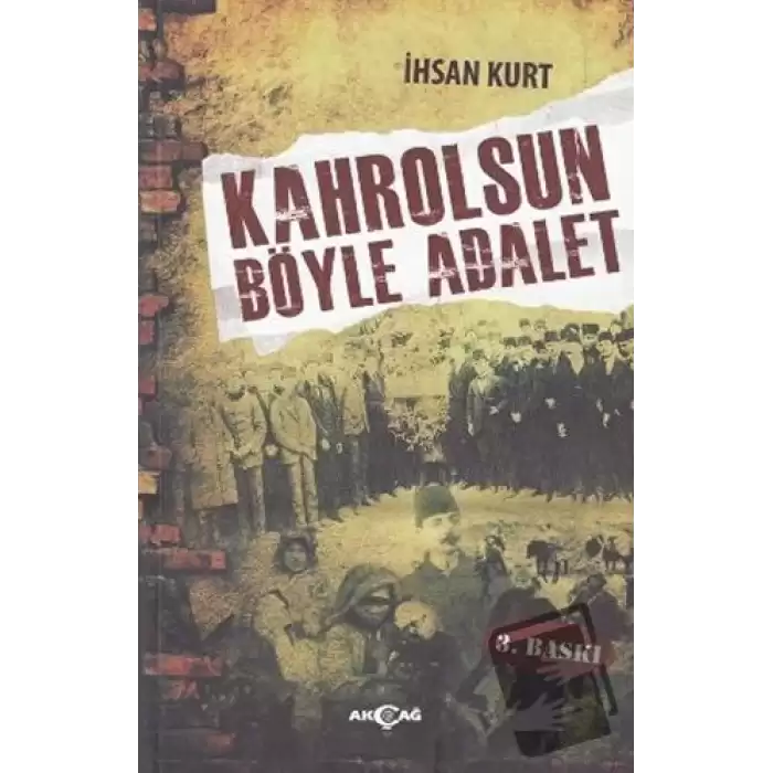 Kahrolsun Böyle Adalet