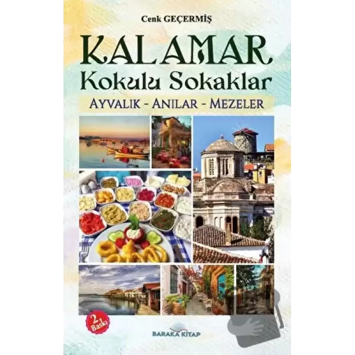 Kalamar Kokulu Sokaklar