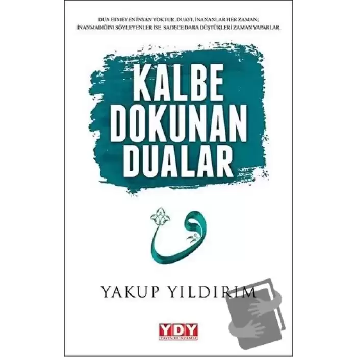 Kalbe Dokunan Dualar