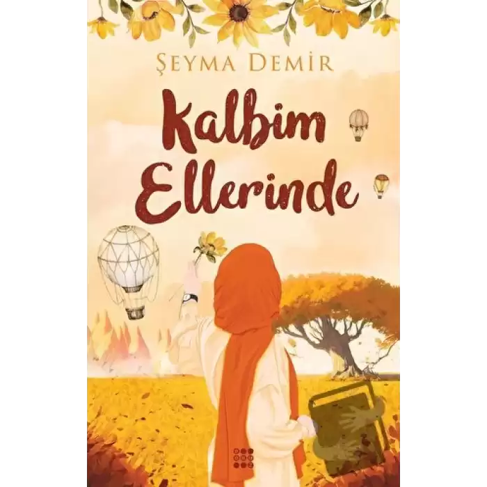 Kalbim Ellerinde