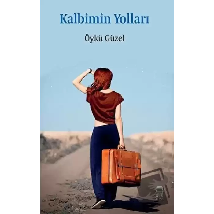 Kalbimin Yolları