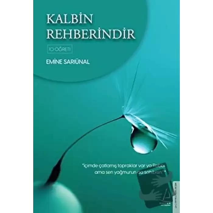 Kalbin Rehberindir