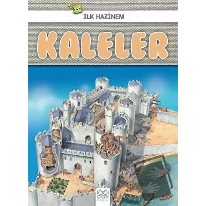 Kaleler - İlk Hazinem