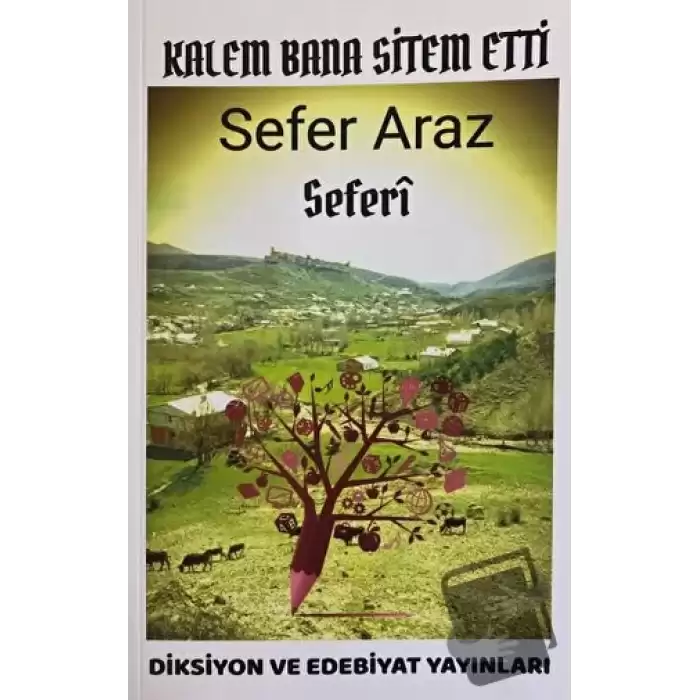 Kalem Bana Sitem Etti