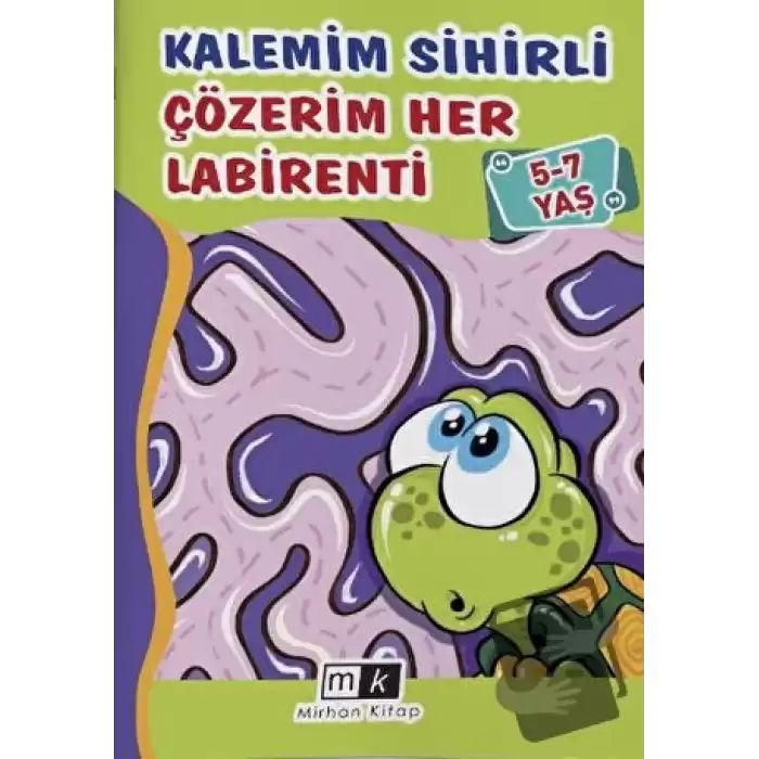 Kalemim Sihirli Çözerim Her Labirenti 5-7 Yaş