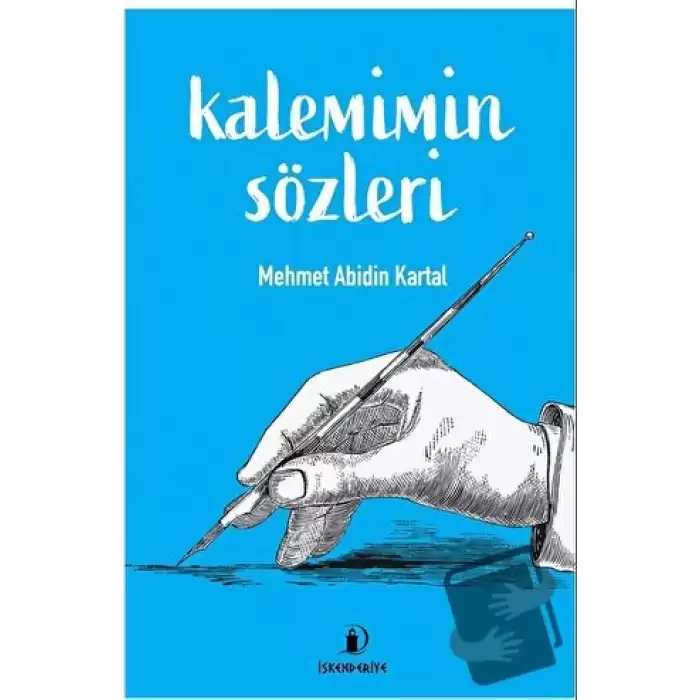 Kalemimin Sözleri