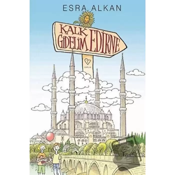 Kalk Gidelim Edirne