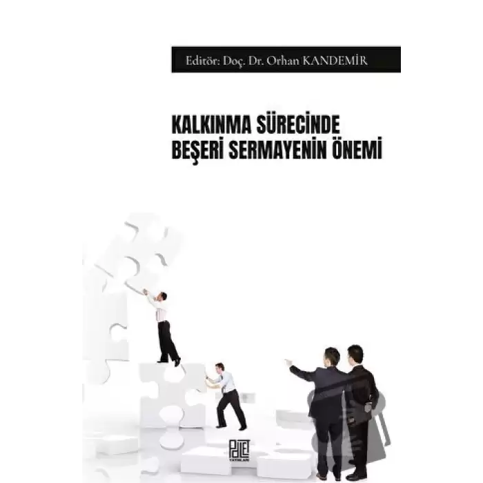 Kalkınma Sürecinde Beşeri Sermayenin Önemi