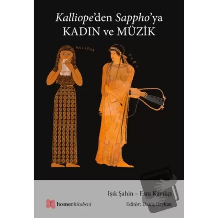 Kalliope’den Sappho’ya Kadın ve Müzik