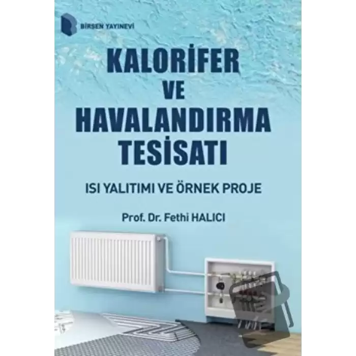 Kalorifer ve Havalandırma Tesisatı