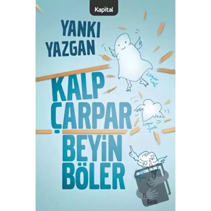 Kalp Çarpar Beyin Böler