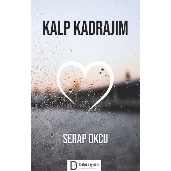 Kalp Kadrajım