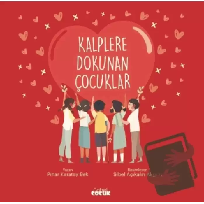 Kalplere Dokunan Çocuklar