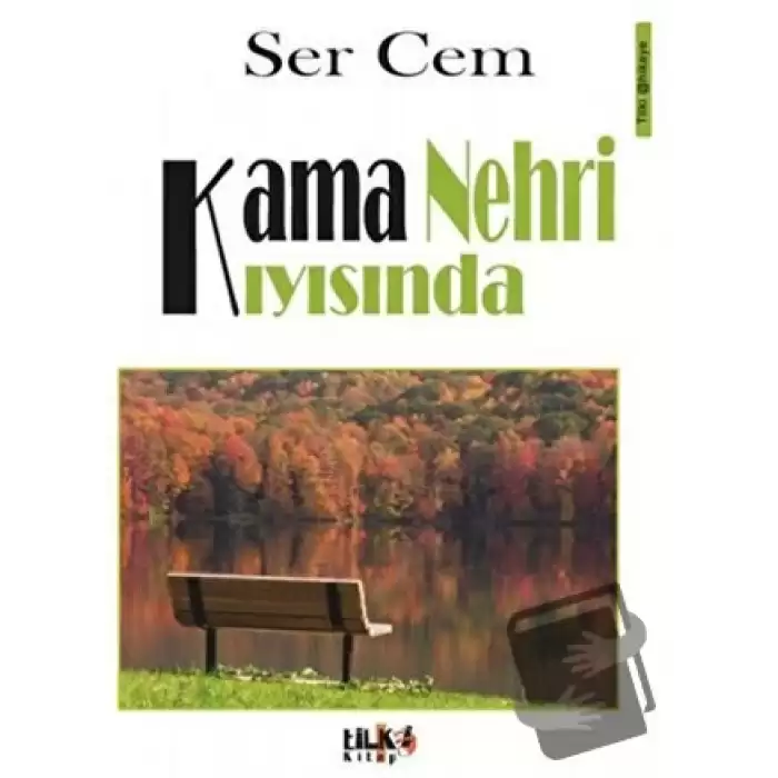 Kama Nehri Kıyısında