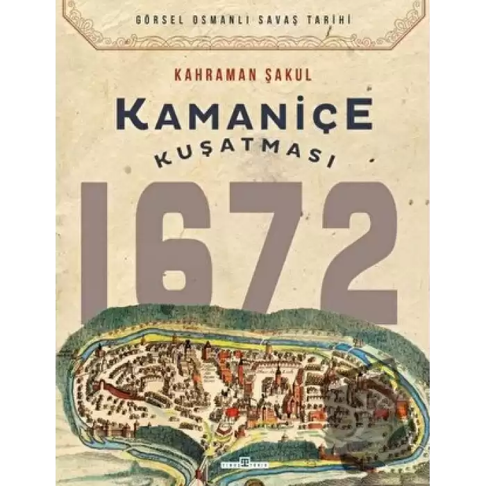 Kamaniçe Kuşatması 1672