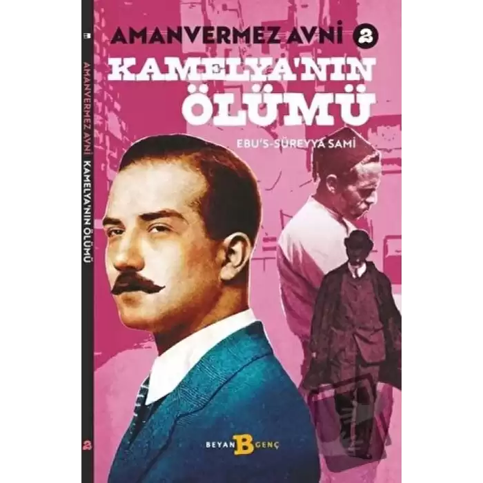 Kamelyanın Ölümü - Amanvermez Avni 2