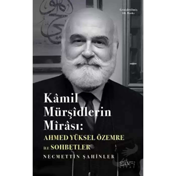 Kamil Mürşidlerin Mirası